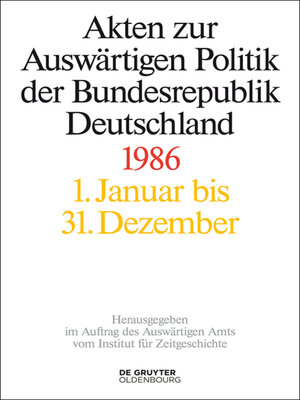 cover image of Akten zur Auswärtigen Politik der Bundesrepublik Deutschland 1986